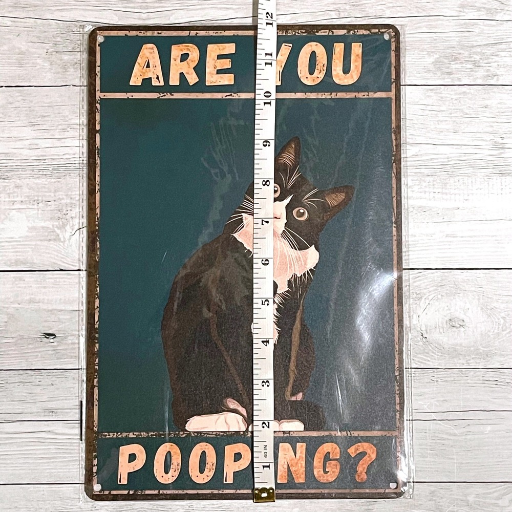 Are You Pooping Tuxedo Cat Metal Tin Sign Funny Bathroom Wall Decor 8x12 Retro - Picture 5 of 5